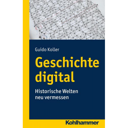 Guido Koller - Geschichte digital