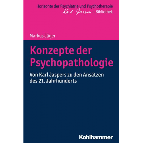 Markus Jäger - Konzepte der Psychopathologie