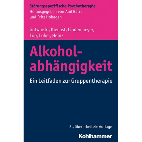 Stefan Gutwinski & Thorsten Kienast & Johannes Lindenmeyer & Martin Löb & Sabine Löber - Alkoholabhängigkeit