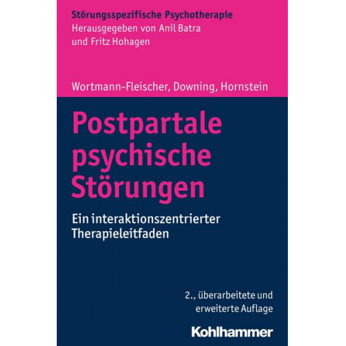 Susanne Wortmann-Fleischer & George Downing & Christiane Hornstein - Postpartale psychische Störungen