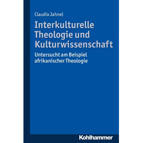 Claudia Jahnel - Interkulturelle Theologie und Kulturwissenschaft