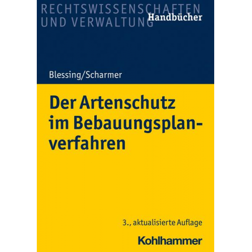 Matthias Blessing & Eckart Scharmer - Der Artenschutz im Bebauungsplanverfahren