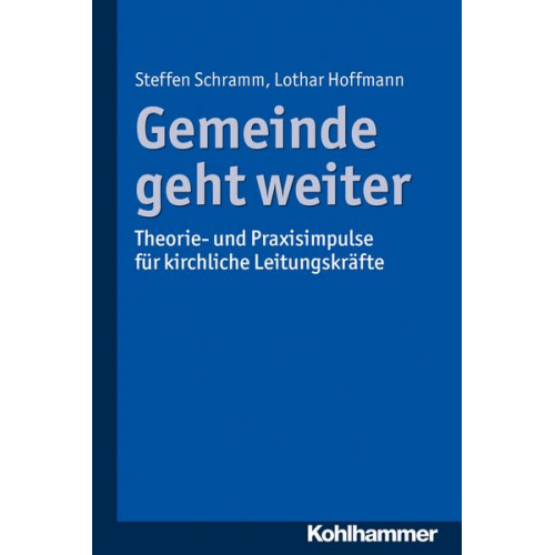 Steffen Schramm & Lothar Hoffmann - Gemeinde geht weiter