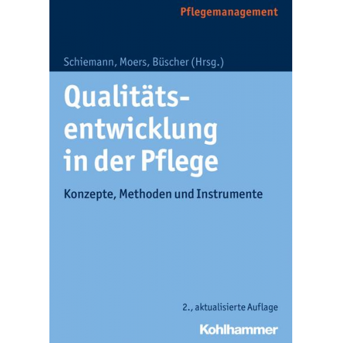 Qualitätsentwicklung in der Pflege