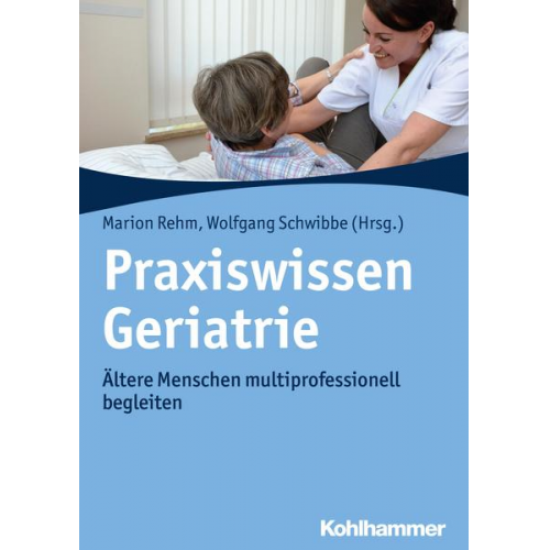 Praxiswissen Geriatrie