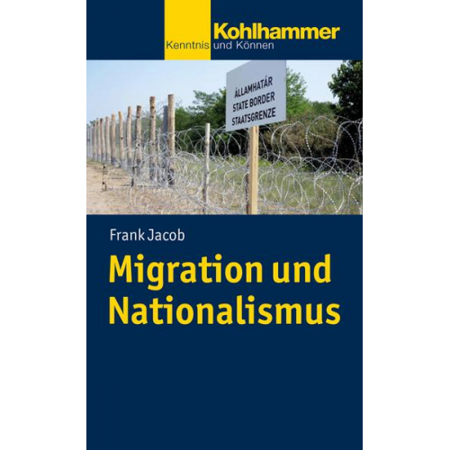 Frank Jacob - Migration und Nationalismus