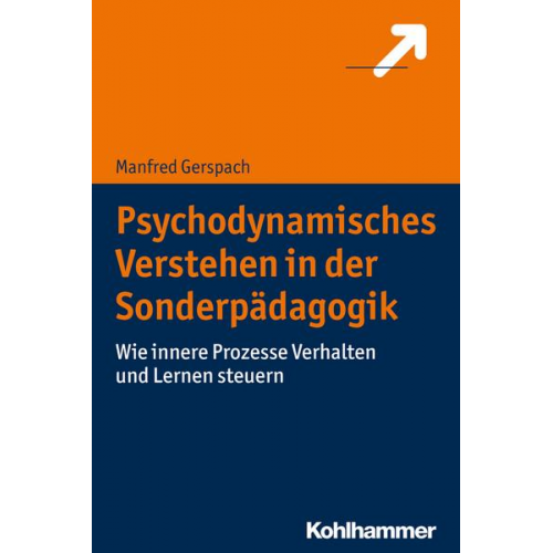 Manfred Gerspach - Psychodynamisches Verstehen in der Sonderpädagogik