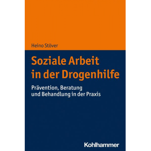 Heino Stöver - Soziale Arbeit in der Drogenhilfe