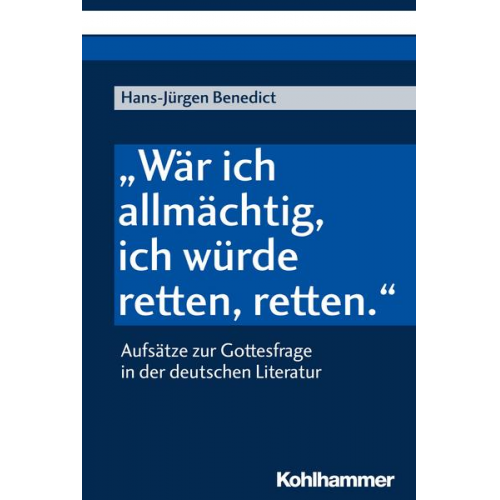 Hans-Jürgen Benedict - Wär ich allmächtig, ich würde retten, retten.