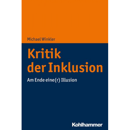 Michael Winkler - Kritik der Inklusion