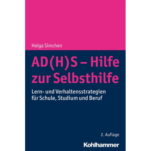 Helga Simchen - AD(H)S - Hilfe zur Selbsthilfe