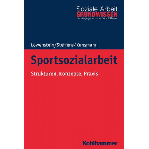 Heiko Löwenstein & Birgit Steffens & Julie Kunsmann - Sportsozialarbeit