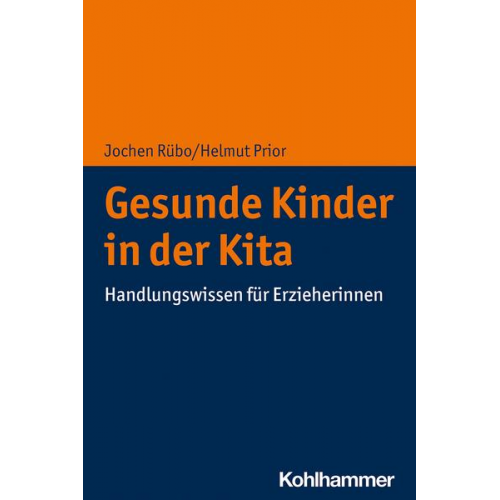 Jochen Rübo & Helmut Prior - Gesunde Kinder in der Kita