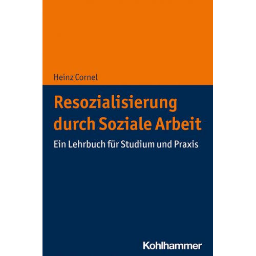 Heinz Cornel - Resozialisierung durch Soziale Arbeit