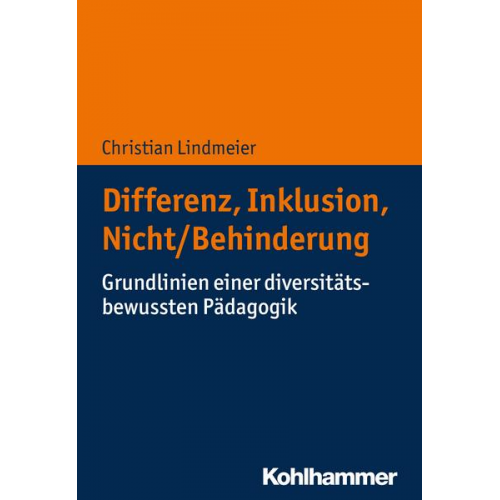 Christian Lindmeier - Differenz, Inklusion, Nicht/Behinderung