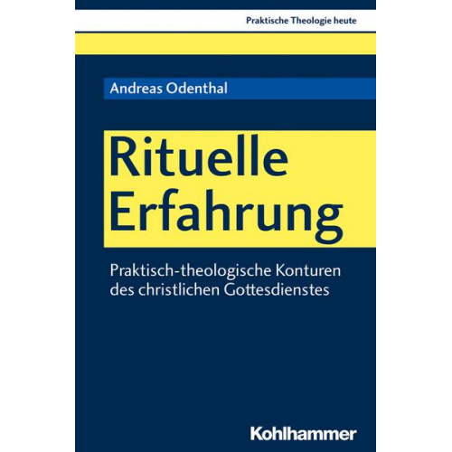 Andreas Odenthal - Rituelle Erfahrung