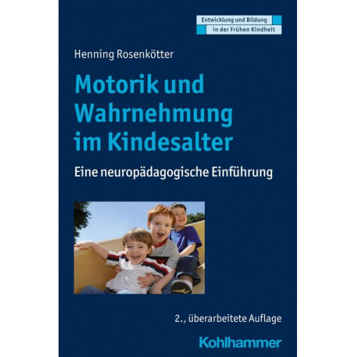 Henning Rosenkötter - Motorik und Wahrnehmung im Kindesalter