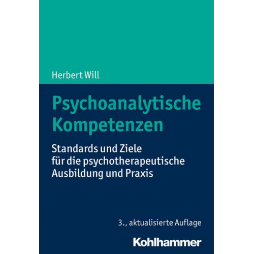 Herbert Will - Psychoanalytische Kompetenzen