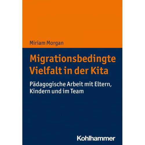 Miriam Morgan - Migrationsbedingte Vielfalt in der Kita