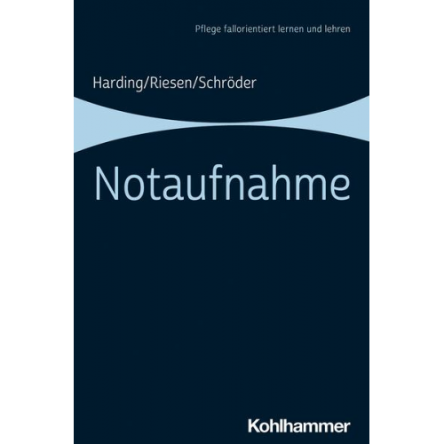 Ulf Harding & Matthias Riesen & Stefanie Schröder - Notaufnahme