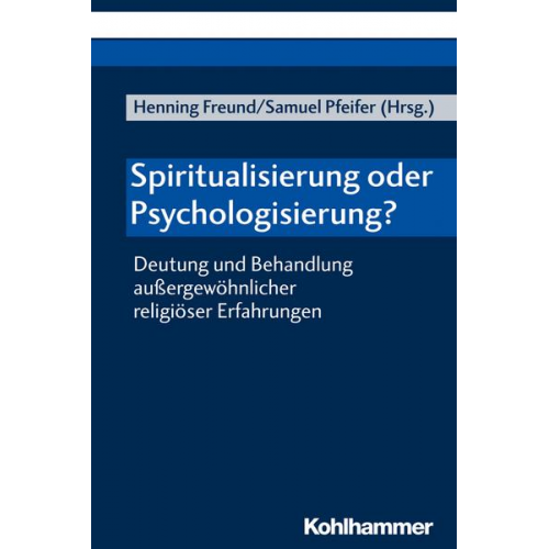 Spiritualisierung oder Psychologisierung?