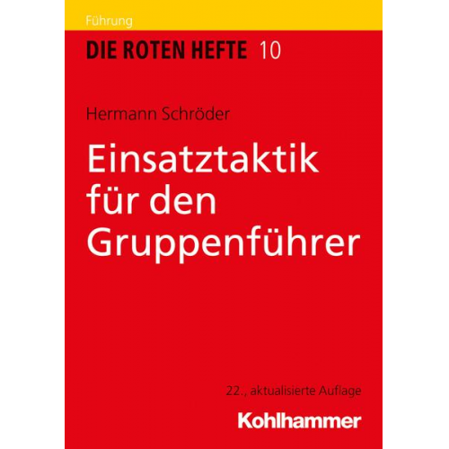 Hermann Schröder - Einsatztaktik für den Gruppenführer