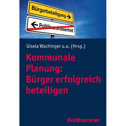 Kommunale Planung: Bürger erfolgreich beteiligen