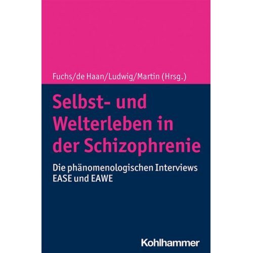 Selbst- und Welterleben in der Schizophrenie