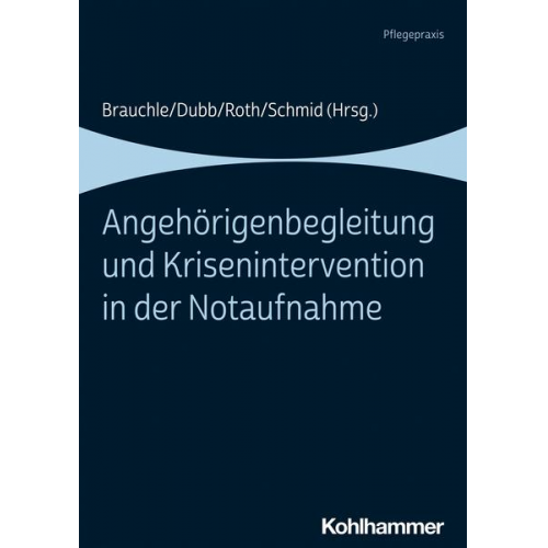 Angehörigenbegleitung und Krisenintervention in der Notaufnahme