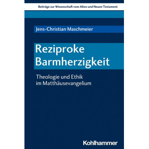 Jens-Christian Maschmeier - Reziproke Barmherzigkeit