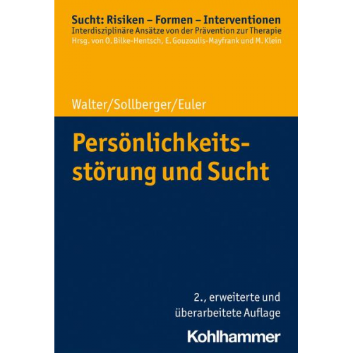 Marc Walter & Daniel Sollberger & Sebastian Euler - Persönlichkeitsstörung und Sucht