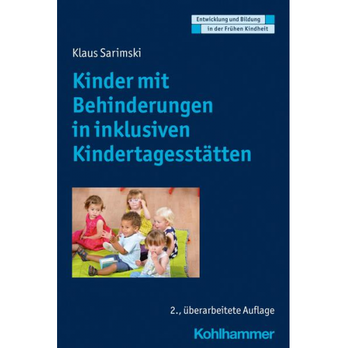 Klaus Sarimski - Kinder mit Behinderungen in inklusiven Kindertagesstätten