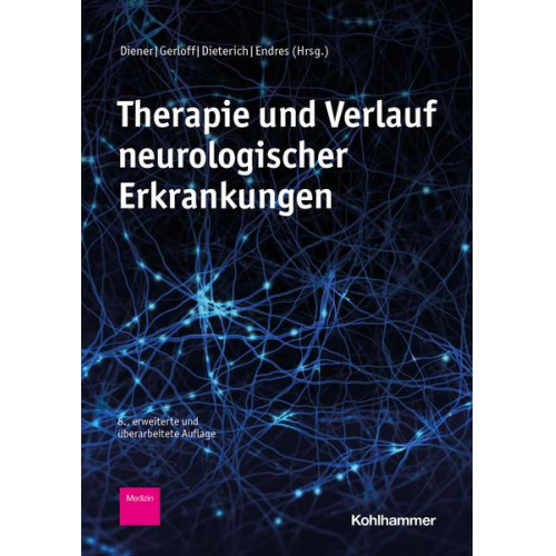 Therapie und Verlauf neurologischer Erkrankungen