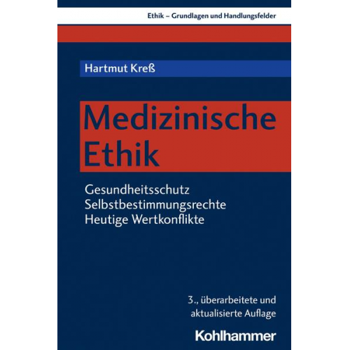 Hartmut Kress - Medizinische Ethik