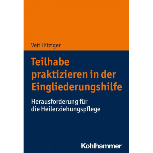 Veit Hitziger - Teilhabe praktizieren in der Eingliederungshilfe