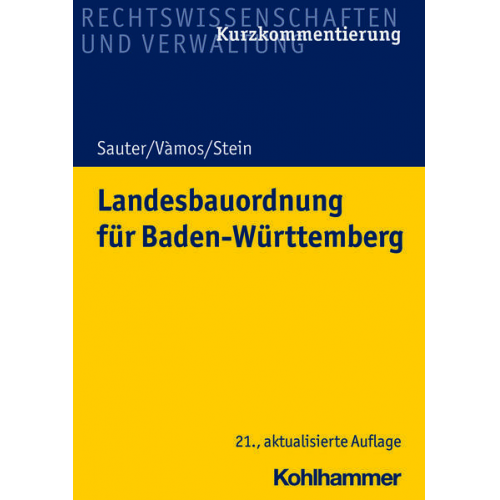 Helmut Sauter & Angelika Vàmos & Wolfgang Stein - Landesbauordnung für Baden-Württemberg