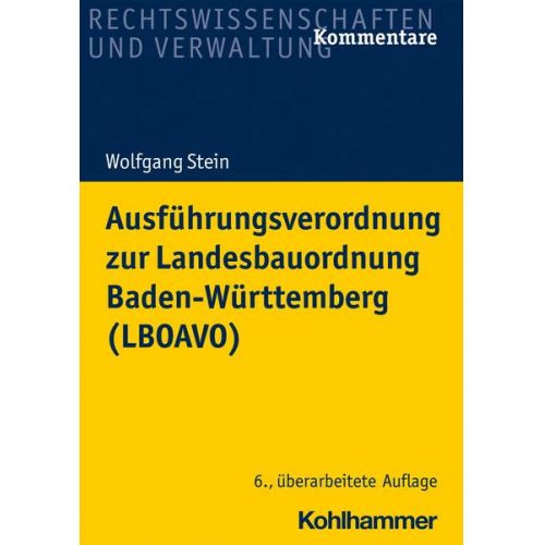 Wolfgang Stein - Ausführungsverordnung zur Landesbauordnung Baden-Württemberg (LBOAVO)