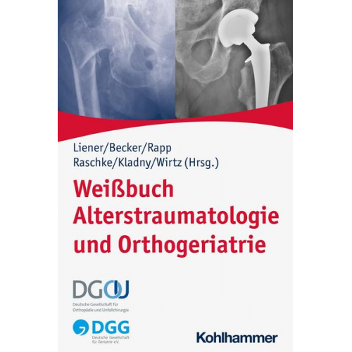 Weißbuch Alterstraumatologie und Orthogeriatrie