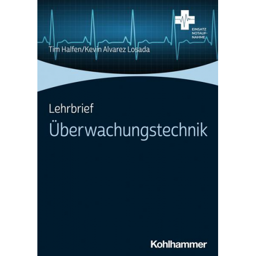 Tim Halfen & Kevin Alvarez Losada - Lehrbrief Überwachungstechnik