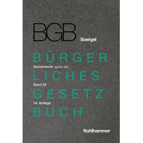 Johanna Herberg & Martin Henssler & Clemens Höpfner & Christoph Alexander Kern & Bernhard Kresse - Kommentar zum Bürgerlichen Gesetzbuch mit Einführungsgesetz und Nebengesetzen (BGB) (Soergel)