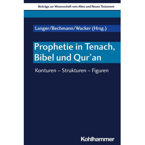 Prophetie in Tenach, Bibel und Qur’an