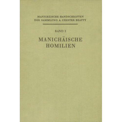 Manichäische Handschriften der Sammlung A. Chester Beatty