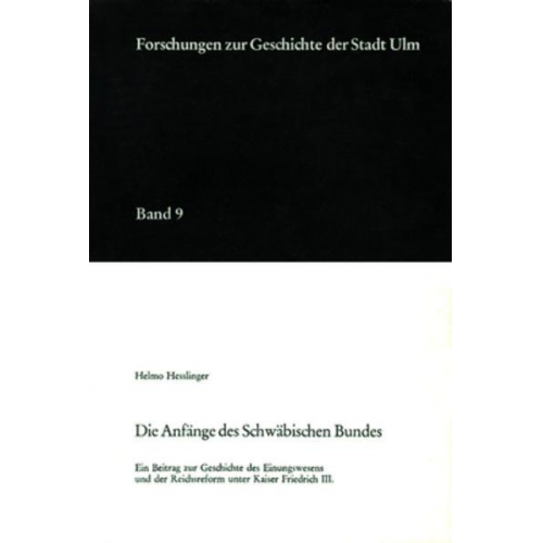 Helmo Hesslinger - Die Anfänge des schwäbischen Bundes