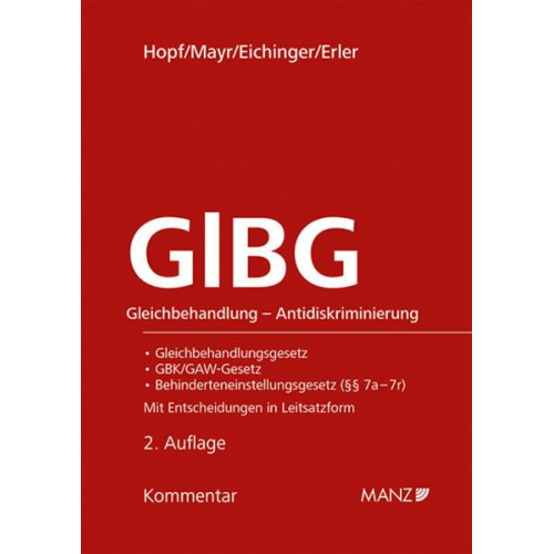 Herbert Hopf & Klaus Mayr & Julia Eichinger & Gregor Erler - GlBG Gleichbehandlung - Antidiskriminierung