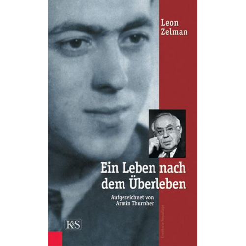 Leon Zelman - Ein Leben nach dem Überleben