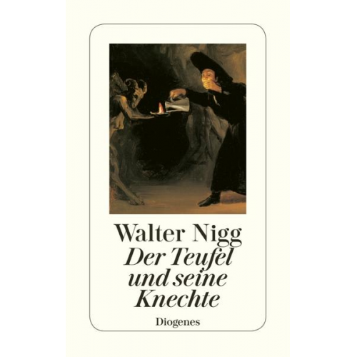 Walter Nigg - Der Teufel und seine Knechte