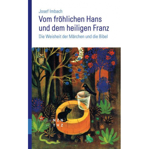 Josef Imbach - Vom fröhlichen Hans und dem heiligen Franz