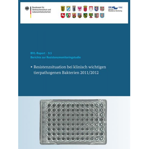 Berichte zur Resistenzmonitoringstudie 2011/2012