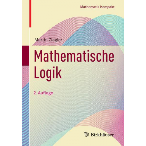 Martin Ziegler - Mathematische Logik