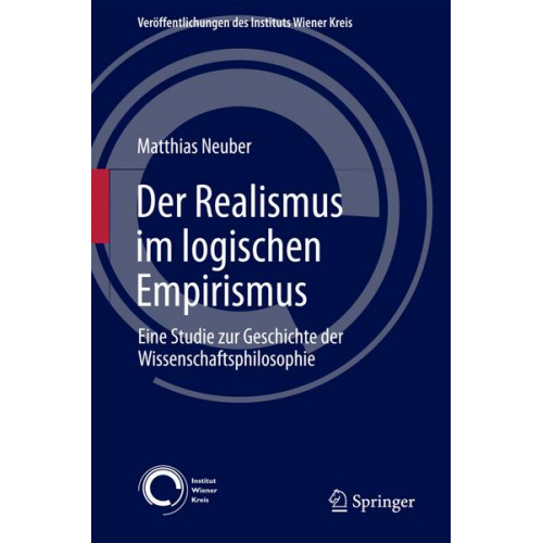 Matthias Neuber - Der Realismus im logischen Empirismus